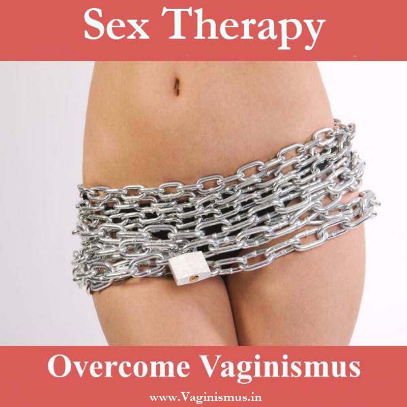 Vaginismus - Sex Therapy - Dr A CHAKRAVARTHY